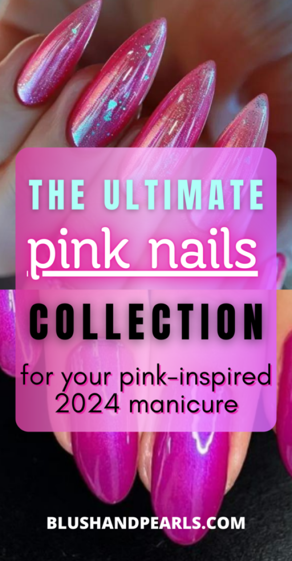 pink nails ideas. pink nails designs 2024. barbie pink nail trends. pink nails acrylic. pink nails nude neon bright short. summer