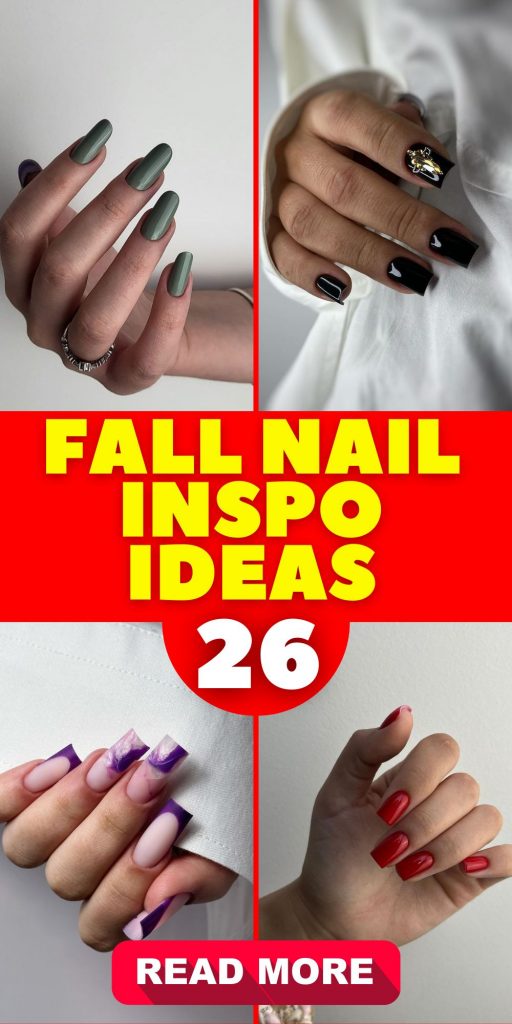 Fall Nail Inspiration 26 Ideas: Chic and Trendy Designs for the Season