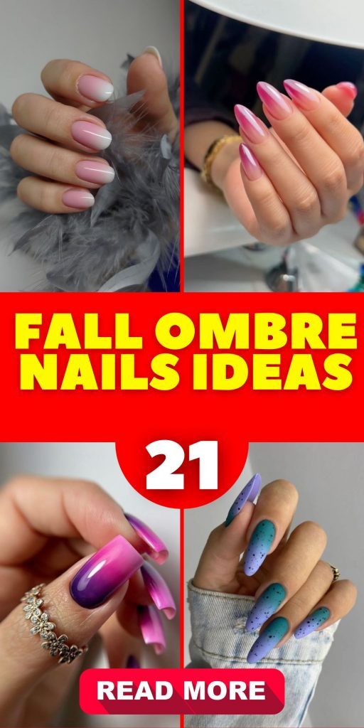 Fall Ombre Nails 21 Ideas: The Ultimate Guide