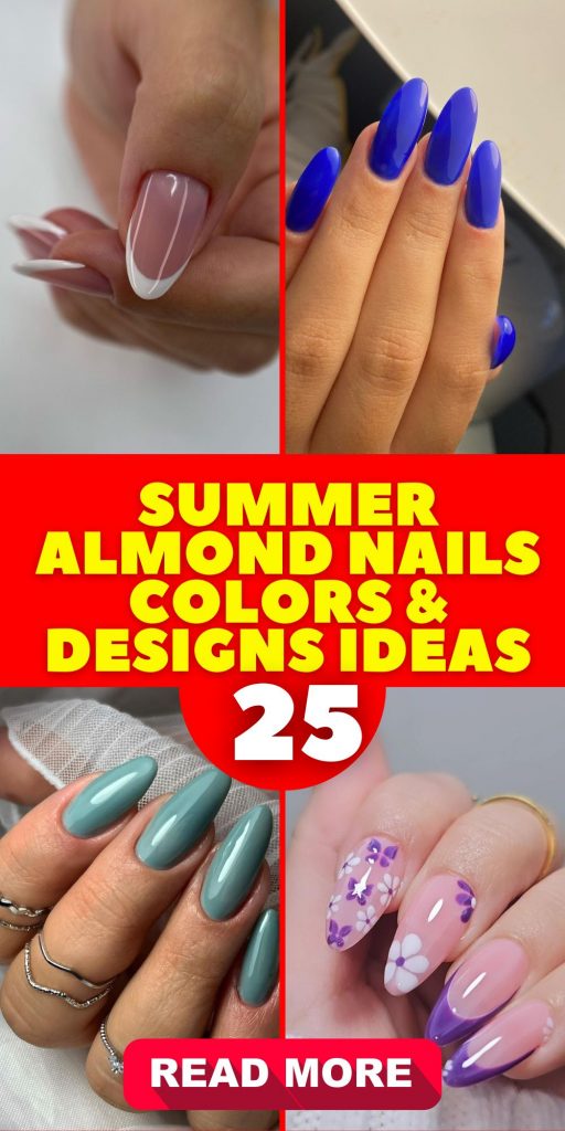 Summer Almond Nails Colors & Designs 25 Ideas